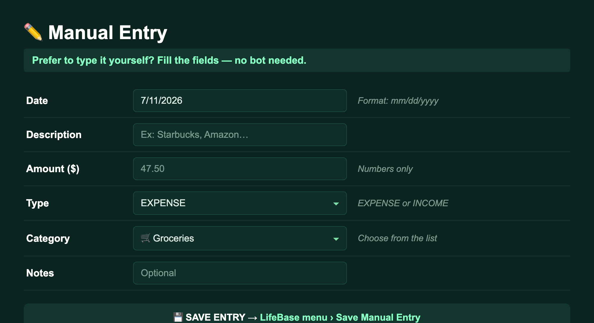 LifeBase guided manual entry — no bot needed